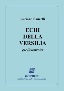 Luciano Fancelli Echi della Versilia